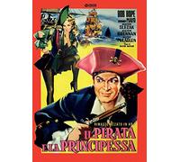 Pirata E La Principessa (Il) (Rimasterizzato In Hd)