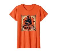 Pirate Boys Born to Plunder Adventurous Treasure Hunt T-Shirt, Women, Orange, 3XL