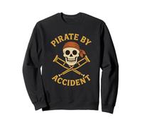 Pirate by accident Leg Amputee Vintage Funny Inspiring Sweatshirt