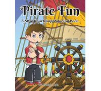 Pirate Fun: Exciting Teen and Adult Coloring Book Featuring Pirates