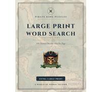 Pirate King Puzzles Large Print Word Search: 100 Themed Puzzles, One Per Page