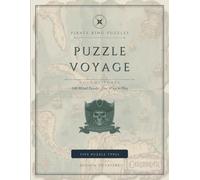 Pirate King Puzzles: Puzzle Voyage Subtitle - Volume Three: 108 Mixed Puzzles - Five Ways to Play - Medum