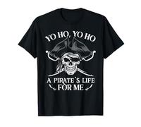 Pirate Life For Me Pirate Skull Buccaneer Freebooter T-Shirt