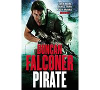 Pirate - Paperback NEW Duncan Falconer 2012-03-15