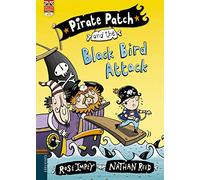 Pirate Patch and the black bird attack