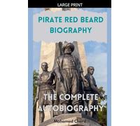 Pirate Red Beard Biography. The Complete Autobiography