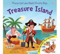Pirate Ship Treasure Island (Press Out and Build Junior Press Out and Build)