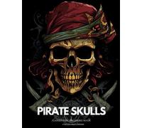 Pirate Skulls: Large print coloring book