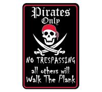 Pirate Theme Pin Signs Decor 12"x8" Metal Sign Pirates Only All Others Will Walk The Plank