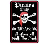 Pirate Theme Signs Decor 12"x8" Metal Tin Sign - Pirates Only All Others Will Walk The Plank