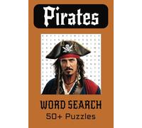 Pirate Word Search Puzzle Book: Word Searches with Easy to Read Print about Pirates, Sailing and more | 6x9 inches, 110 pages | 50+ Puzzles...Gift for Vacations, Holidays and Free Times
