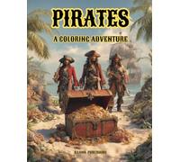 PIRATES: A COLORING ADVENTURE