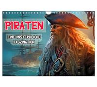 Pirates - An undying fascination UK-Version (Wall Calendar 2026 DIN A4 Landscape), CALVENDO 12 Month Wall Calendar