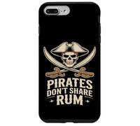 Pirates Don’t Share Rum Funny Pirate Skull Case for iPhone 7 Plus/8 Plus