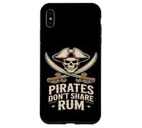 Pirates Don’t Share Rum Funny Pirate Skull Case for iPhone XS Max