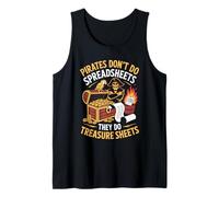 Pirates don't do spreadsheets, they do treasure Pirates Tank Top