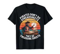 Pirates don't do spreadsheets, they do treasure sheets Retro T-Shirt