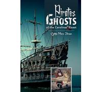 Pirates & Ghosts of the Carolinas' Coast