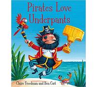 Pirates Love Underpants Paperback 28 Feb 2013