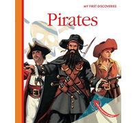 Pirates (My First Discoveries) - Christmas Adventure Gift About Caribbean Pirates for Boys & Girls