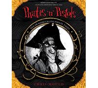 Pirates 'n' Pistols: Ten Swashbuckling Pirate Tales