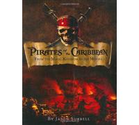 Pirates Of The Caribbean: From the Magic Kingdom to the Movies