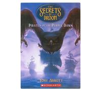 Pirates of the Purple Dawn (The Secrets of Droon)