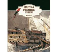 Pirates & Privateers in Mauritius