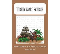 Pirates word search book: word searches with easy to read print about Pirates, Treasure, ships and more | 6x9 inches, 110 pages | 50+ puzzles ... ... holidays, birthdays and free Times!