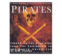 Pirates: Worldwide Illustrated History