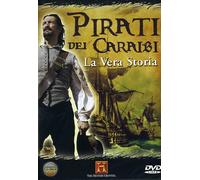Pirati Dei Caraibi - La Vera Storia
