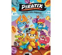 Piratix. Primeras lecturas 1 - ¡Somos los Piratix!