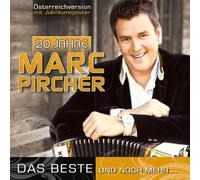 Pircher,Marc - 20 Jahre - Das Beste und noch mehr… (Österreich Edition)