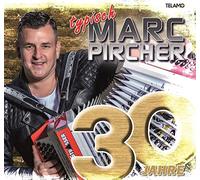 Pircher, Marc - 30 Jahre: Typisch Marc Pircher