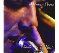 PIRONE MASSIMO, FASSI RICCARDO - DIRECTLY FROM THE HEART