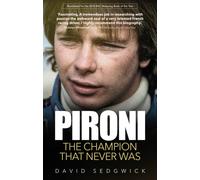 Pironi : The Champion that Never Was