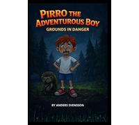 Pirro the Adventurous Boy 2: Grounds in Danger