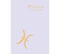 Pisces : A Love Letter