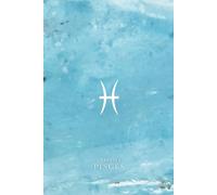 " Pisces - Imagination and Creativity " notebook: zodiac signs | 120 pages | 6 x 9