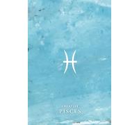 Pisces - Imagination and Creativity: Premium Astrology Dot Grid Pisces Notebook | Zodiac Signs | Hardcover | 115 Pages | 6 x 9