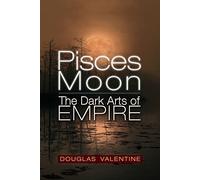 Pisces Moon: The Dark Arts of Empire