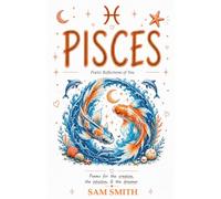 PISCES: Poetic Reflections of You