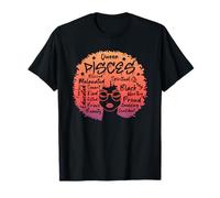 Pisces Queen Zodiac Melanin Afro Hair Words Personality T-Shirt