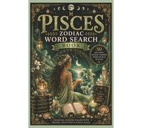 Pisces Word Search Book: Word Searches with Easy-to-Read Print about Pisces, Zodiac, Birth Signs and more | 6x9, 120 pages | 50 Puzzles ... Gifts for Vacation, Holidays and Free Time