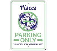 Piscespisces Parking Sign Pisces Funny Retro Metal Sign 8X12 Inches