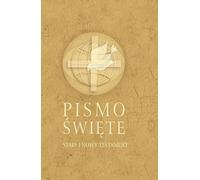 Pismo Swiete Stary i Nowy Testament