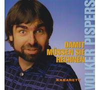 Pispers,Volker - Damit Müssen Sie Rechnen 1999 (Urversion)