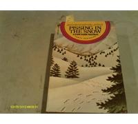 Pissing In the Snow & Other Ozark Folktales