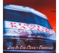 Pissing Razors - Live in the Devil's Triangle