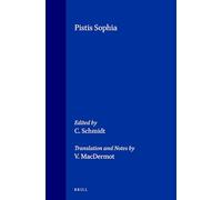 Pistis Sophia: 9 (Nag Hammadi Studies)